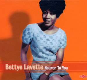 lavette,bettye - nearer to you