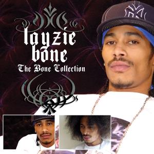 layzie bone - the bone collection