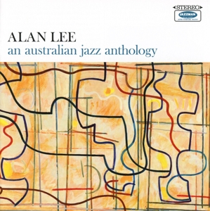 lee,alan - an australian jazz anthology