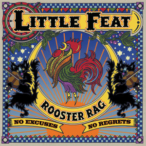 little feat - rooster rag