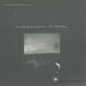 lunatik sound system - the journey