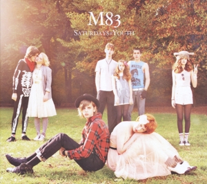 m83 - saturdays=youth