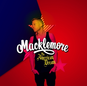 macklemore - the american dream