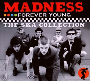 madness - forever young-the ska collection