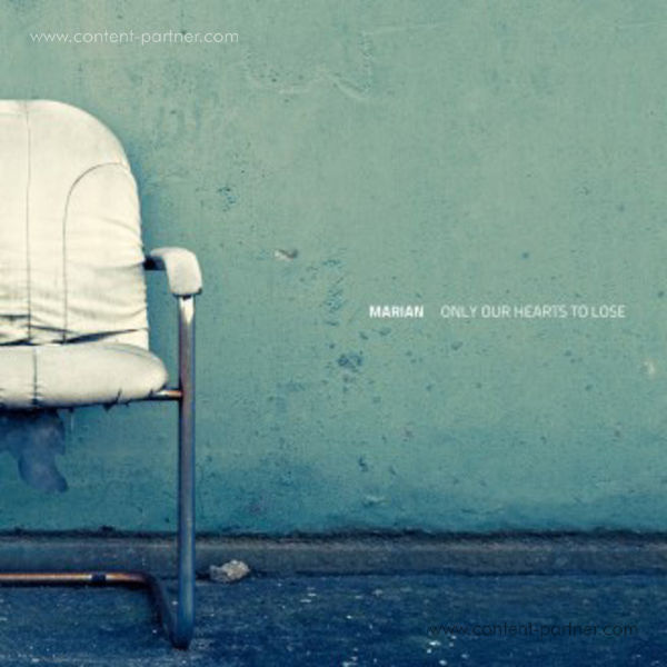 marian (hemmann,marek & reichelt,fabian) - only our hearts to lose