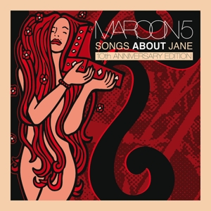 maroon 5 - songs about jane: 10th anniversary editi