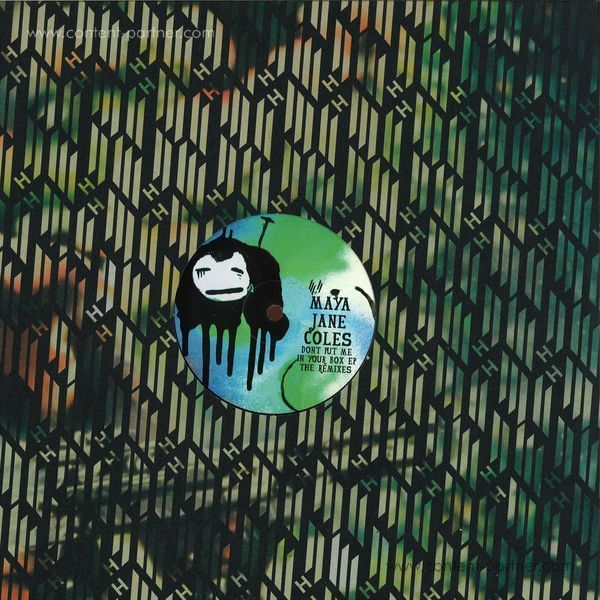 maya jane coles - don't put me in your box (The Remixes)