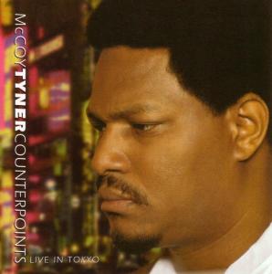 mccoy tyner - counterpoints