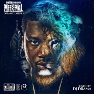 meek mill - dream chasers 3
