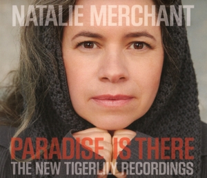 merchant,natalie - paradise is there-the new tigerlily reco