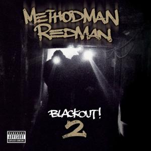 method man & redman - blackout 2