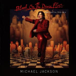 michael jackson - blood on the dance floor