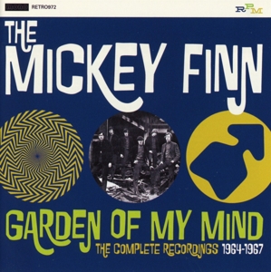 mickey finn,the - garden of my mind-the complete recording