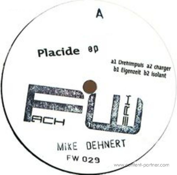 mike dehnert - placide ep