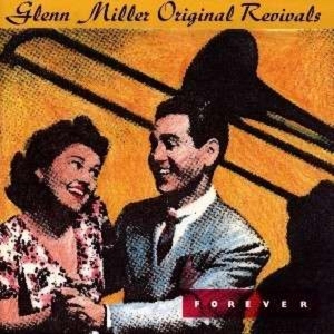 miller,glenn - forever-glenn miller original revivals (Back)