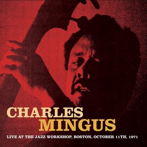 mingus,charles - live at the jazz workshop,boston,oct.197