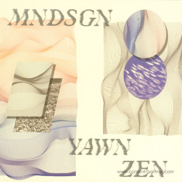 mndsgn - yawn zen