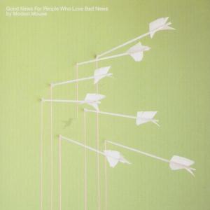 modest mouse - good news for people