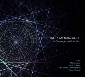 modirzadeh,hafez/ethel string quartet - in convergence liberation