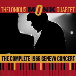 monk,thelonious quartet - the complete geneva concert 1966