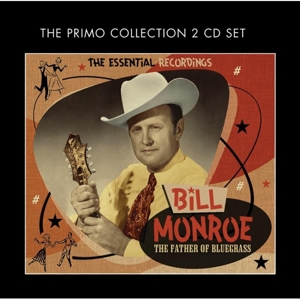 monroe,bill - the father of bluegrass