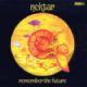 nektar - remember the future-remastered