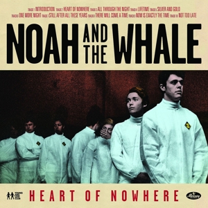 noah and the whale - heart of nowhere
