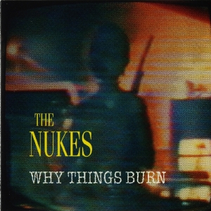 nukes - why things burn