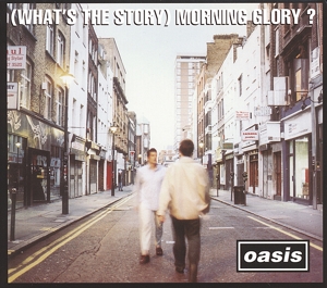 oasis - (what's the story)morning glory? (remast