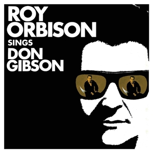orbison,roy - roy orbison sings don gibson (2015 remas