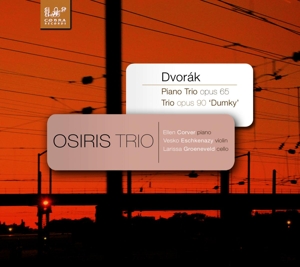 osiris trio - antonin dvorak: piano trio in e minor,op
