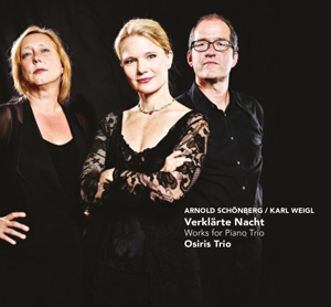 osiris trio - verkl?rte nacht-works for piano trio