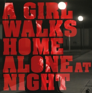 ost/various - a girl walks home alone at night (orig.s