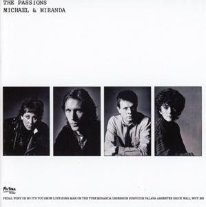 passions,the - michael & miranda (remastered+expanded e