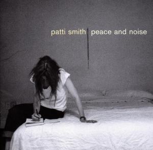 patti smith - peace and noise