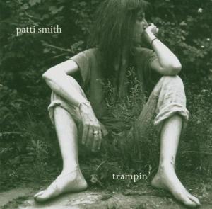 patti smith - trampin''