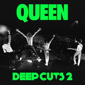 queen - deep cuts 1977-1982