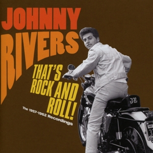 rivers,johnny - that's rock and roll! (1957-1962)