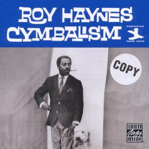 roy haynes - cymbalism