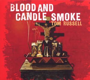 russell,tom - blood and candle smoke