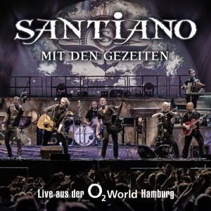 santiano - mit den gezeiten-live aus der o2 world h