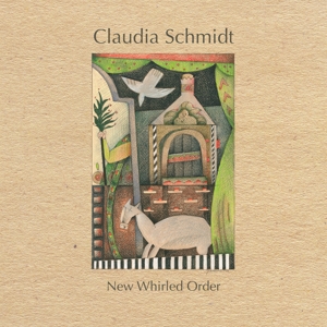 schmidt,claudia - new whirled order