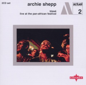 shepp,archie - blas?-live at the pan-african festival