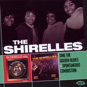 shirelles,the - sing the golden oldies/spontaneous combu