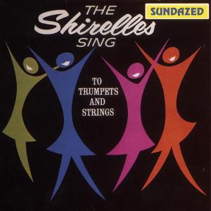 shirelles,the - sing to trumpet & strings