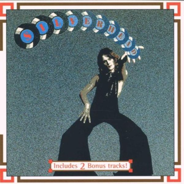 silverhead - silverhead (remastered+bonustracks)