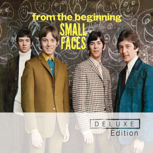 small faces - from the beginning (deluxe edition)