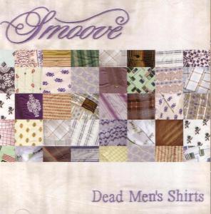 smoove - dead men's shirts