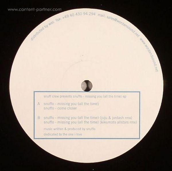 snuff crew presents snuffo - missing you (all the time) ep