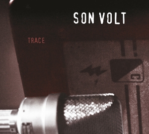 son volt - trace (expanded & remastered)